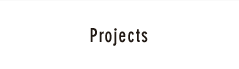 Projects